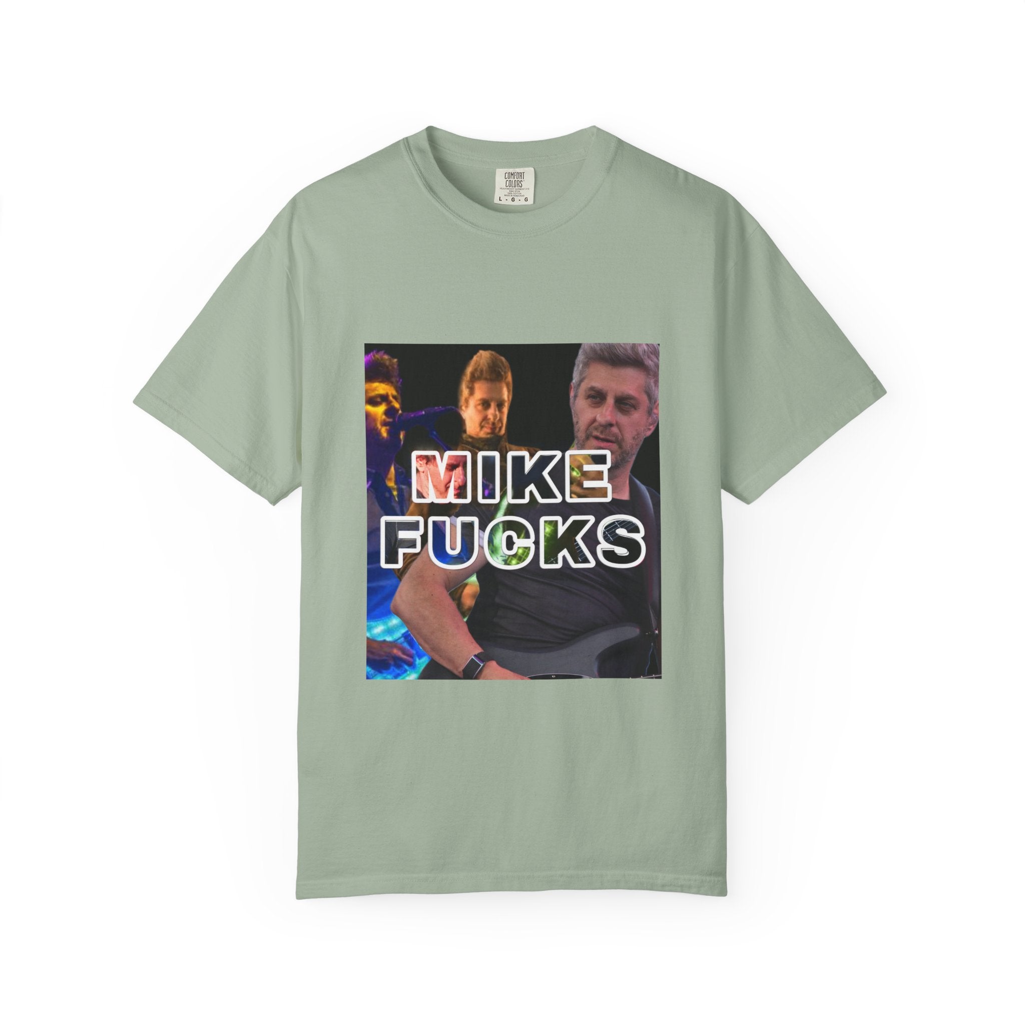 Mike Fucks Tee