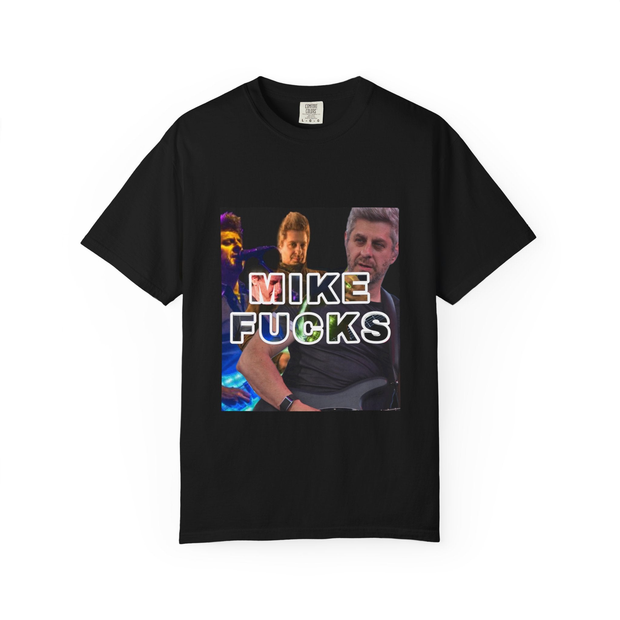 Mike Fucks Tee