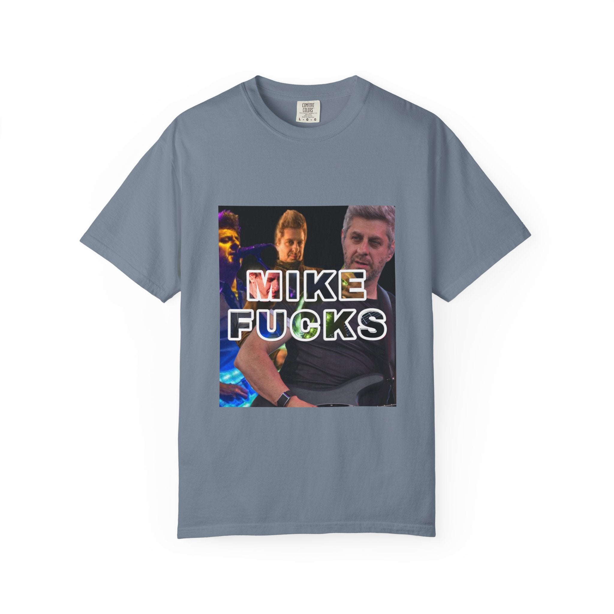 Mike Fucks Tee