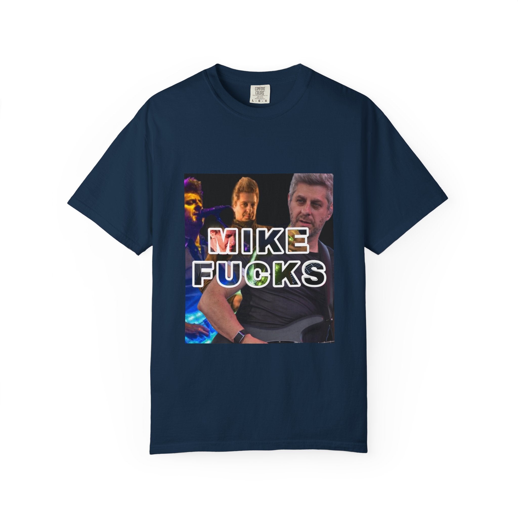 Mike Fucks Tee